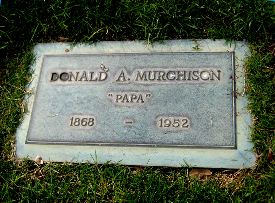 Photo of headstones/Donald A Murchison 1868 - 1952 hdstn Glendale Forest Mem Pk LA